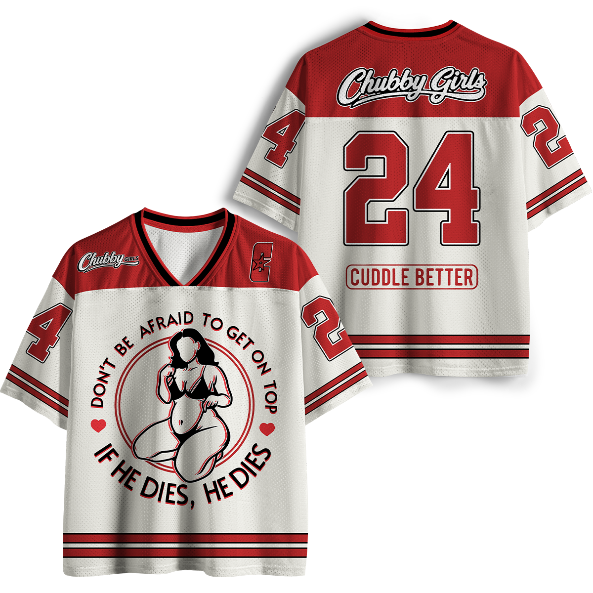 Vintage Don't Be Afraid To Be On Top If He Dies Mesh Jersey
