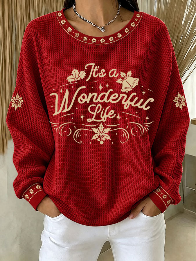 Women's It's A Wonderful Life Christmas Printed Casual Sweatshirt
