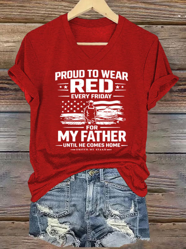 Women's Wear Red Every Friday For My Father Print Casual 100%  Cotton l Crew Neck T-Shirt
