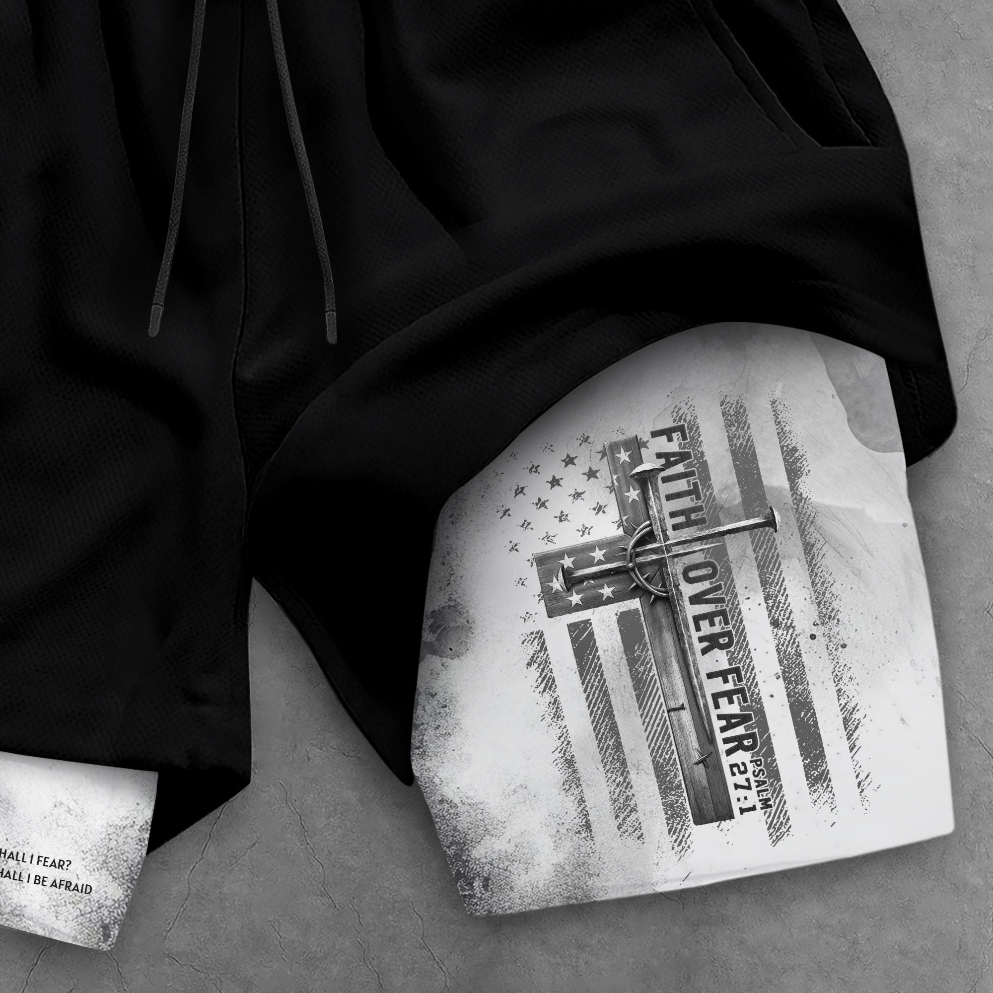 Faith Over Fear Christian Gym Shorts for Men Psalm 27:1 White Flag Cross