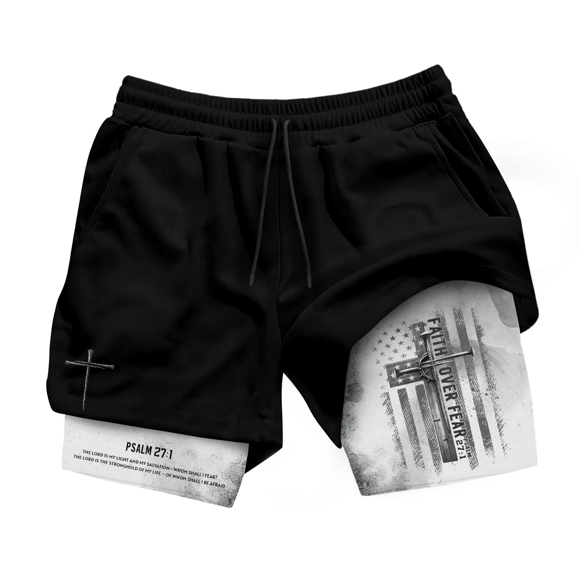 Faith Over Fear Christian Gym Shorts for Men Psalm 27:1 White Flag Cross