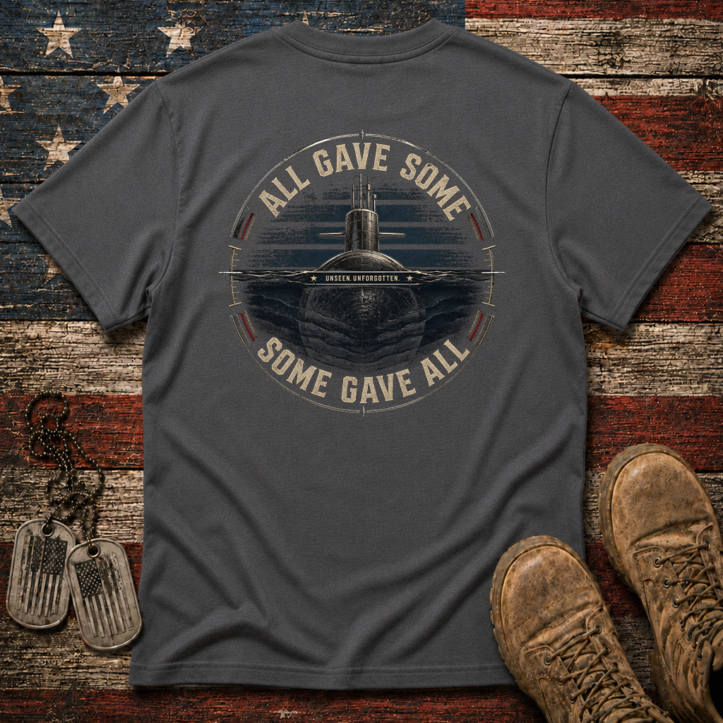 Some Gave All Navy Submarine Classic Tee